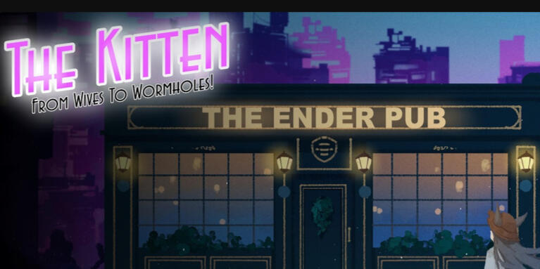 Mortar In The Kitten: From Wives To Wormholes! - EPISODE 1.2: The Ender Pub